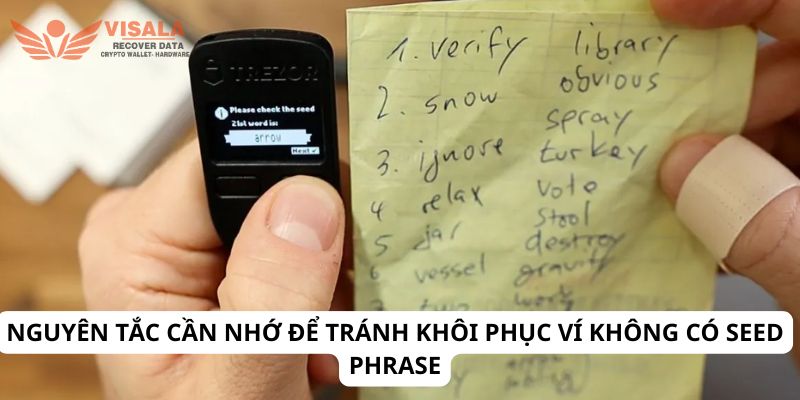 Nguyên tắc cần nhớ để tránh khôi phục ví không có seed phrase