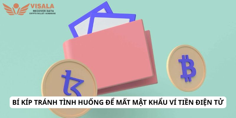 Bí kíp tránh tình huống để mất mật khẩu ví tiền điện tử