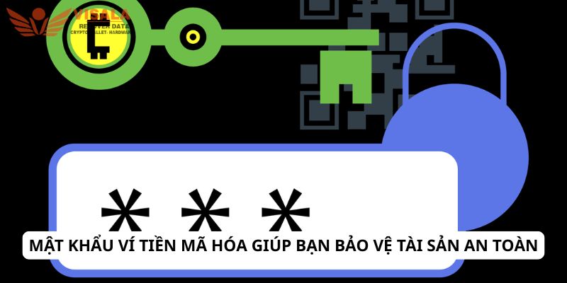 Mật khẩu ví tiền mã hóa giúp bạn bảo vệ tài sản an toàn